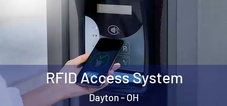  RFID Access System Dayton - OH