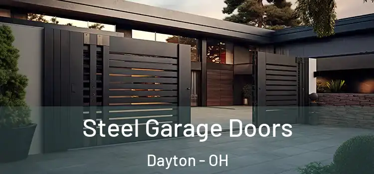  Steel Garage Doors Dayton - OH